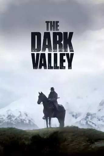 The Dark Valley (2014) Watch Online