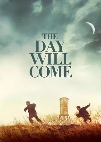 The Day Will Come (2016) Watch Online