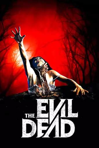 The Evil Dead (1981) Watch Online