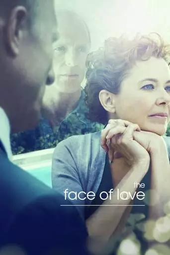 The Face of Love (2013) Watch Online