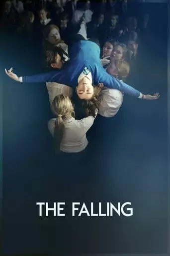 The Falling (2015) Watch Online