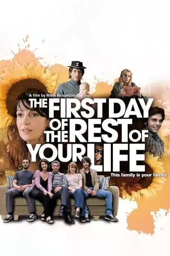 The First Day of the Rest of Your Life (2008) Watch Online