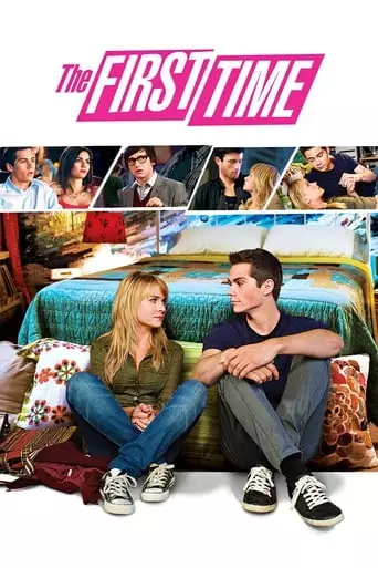 The First Time (2012) Watch Online