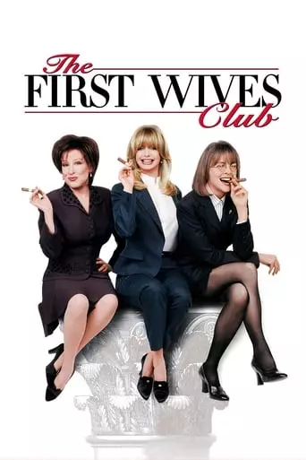 The First Wives Club (1996) Watch Online
