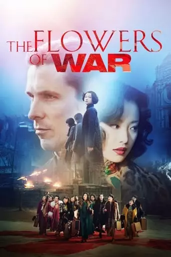 The Flowers of War (2011) Watch Online