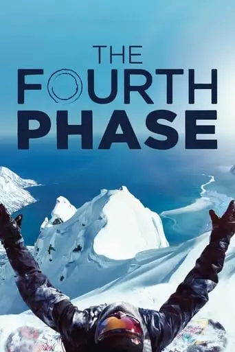 The Fourth Phase (2016) Watch Online