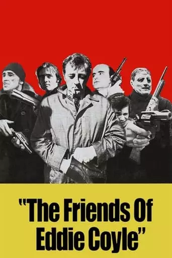 The Friends of Eddie Coyle (1973) Watch Online
