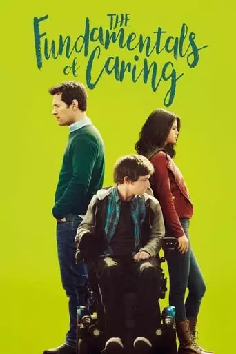 The Fundamentals of Caring (2016) Watch Online