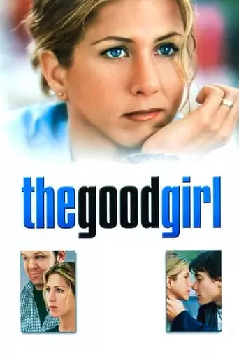 The Good Girl (2002) Watch Online
