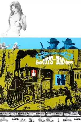The Good Guys and the Bad Guys (1969) Watch Online