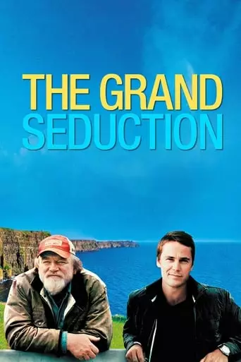 The Grand Seduction (2014) Watch Online