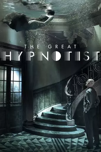 The Great Hypnotist (2014) Watch Online