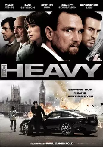 The Heavy (2010) Watch Online