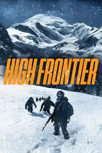 The High Frontier (2016) Watch Online