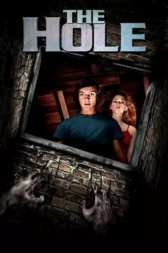 The Hole (2009) Watch Online