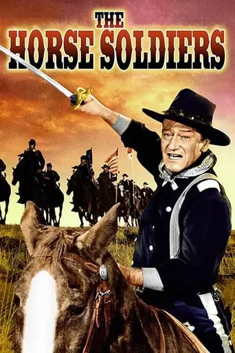 The Horse Soldiers (1959) Watch Online