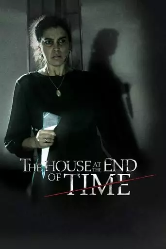 The House at the End of Time (2013) Watch Online