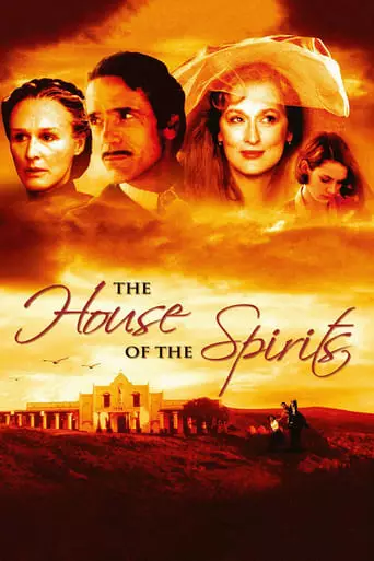 The House of the Spirits (1993) Watch Online