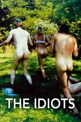 The Idiots (1998) Watch Online
