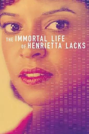 The Immortal Life of Henrietta Lacks (2017) Watch Online