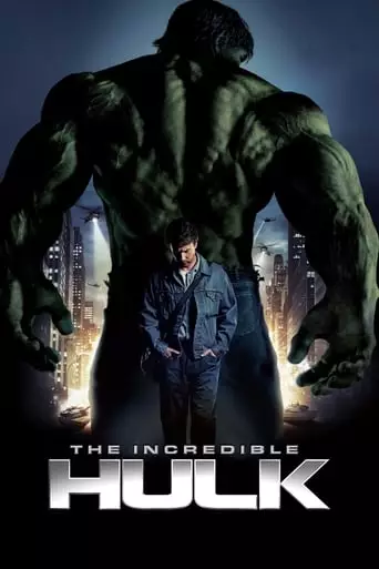 The Incredible Hulk (2008) Watch Online