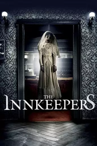 The Innkeepers (2011) Watch Online