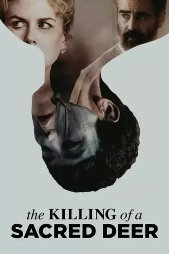 The Killing of a Sacred Deer (2017) Watch Online