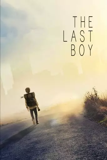 The Last Boy (2019) Watch Online
