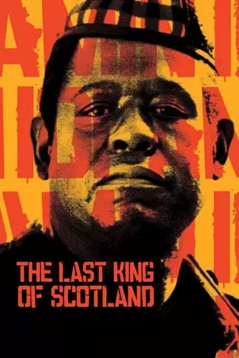 The Last King of Scotland (2006) Watch Online