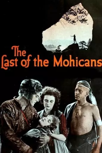 The Last of the Mohicans (1920) Watch Online