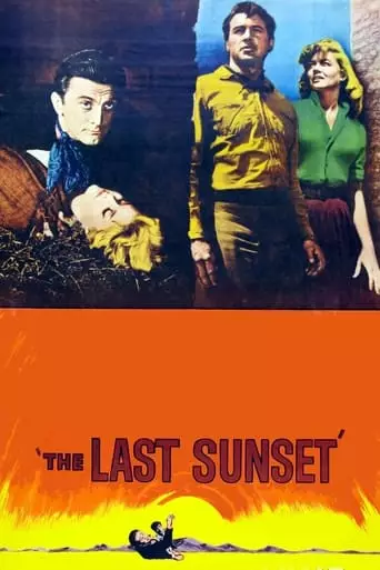 The Last Sunset (1961) Watch Online