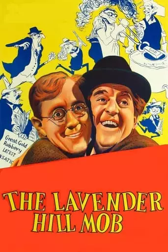 The Lavender Hill Mob (1951) Watch Online