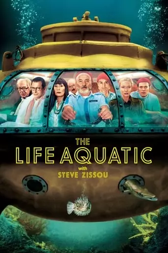 The Life Aquatic with Steve Zissou (2004) Watch Online
