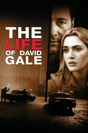 The Life of David Gale (2003) Watch Online