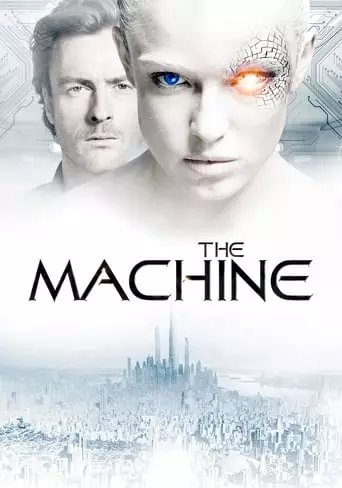 The Machine (2013) Watch Online