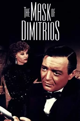 The Mask of Dimitrios (1944) Watch Online
