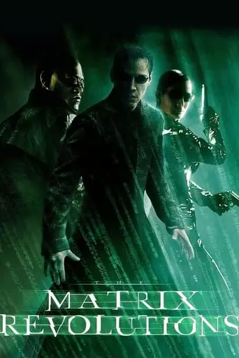 The Matrix Revolutions (2003) Watch Online