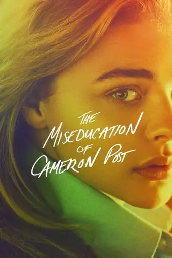 The Miseducation of Cameron Post (2018) Watch Online