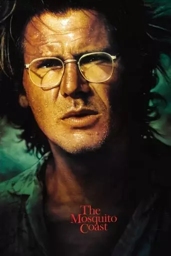 The Mosquito Coast (1986) Watch Online
