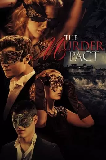 The Murder Pact (2015) Watch Online