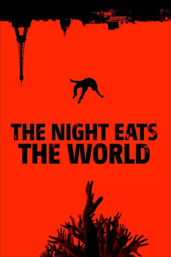 The Night Eats the World (2018) Watch Online