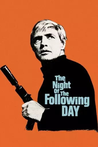 The Night of the Following Day (1969) Watch Online