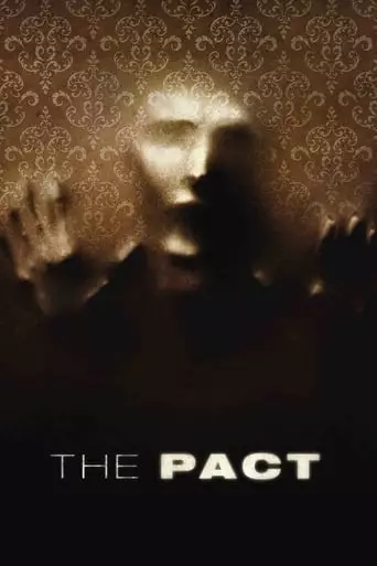 The Pact (2012) Watch Online