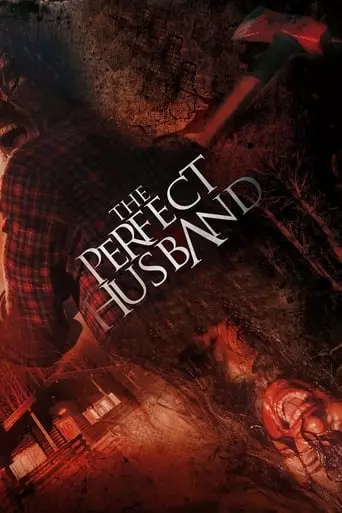 The Perfect Husband (2014) Watch Online