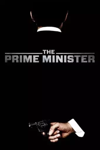 The Prime Minister (2016) Watch Online