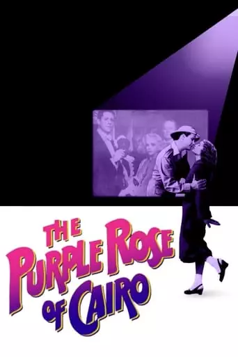 The Purple Rose of Cairo (1985) Watch Online
