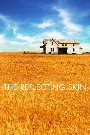 The Reflecting Skin (1990) Watch Online