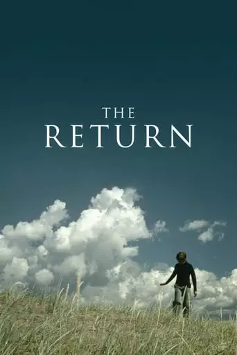 The Return (2003) Watch Online