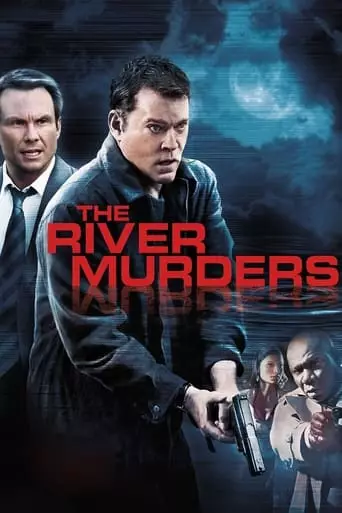 The River Murders (2011) Watch Online