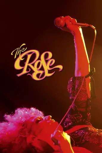 The Rose (1979) Watch Online